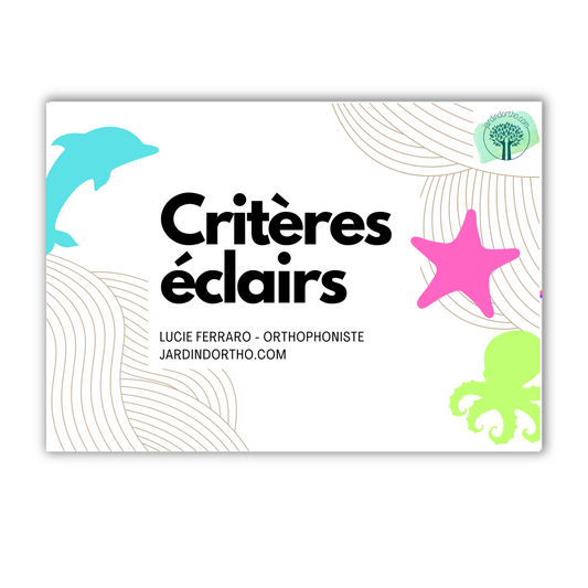 Critères éclairs