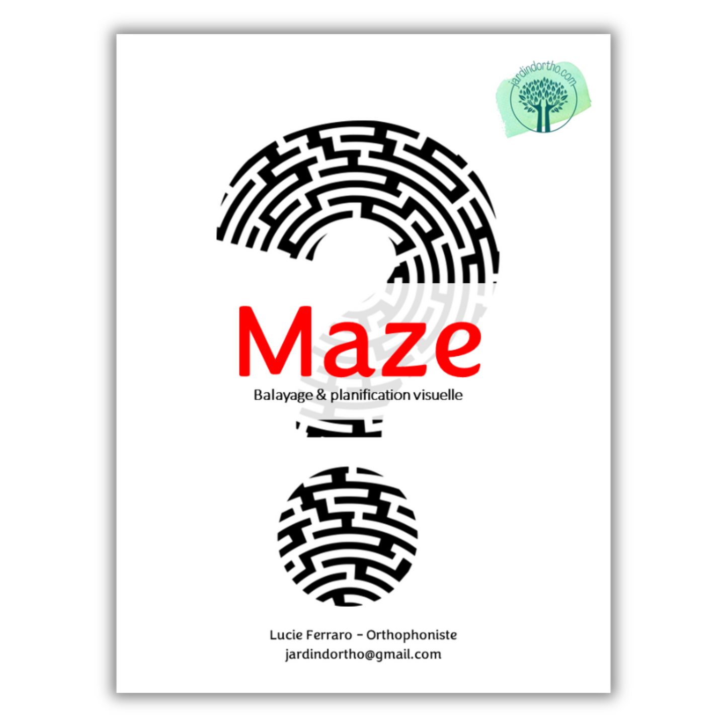 Maze - Les labyrinthes orthophoniques