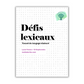 Défis lexicaux