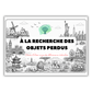 A la recherche des objets perdus