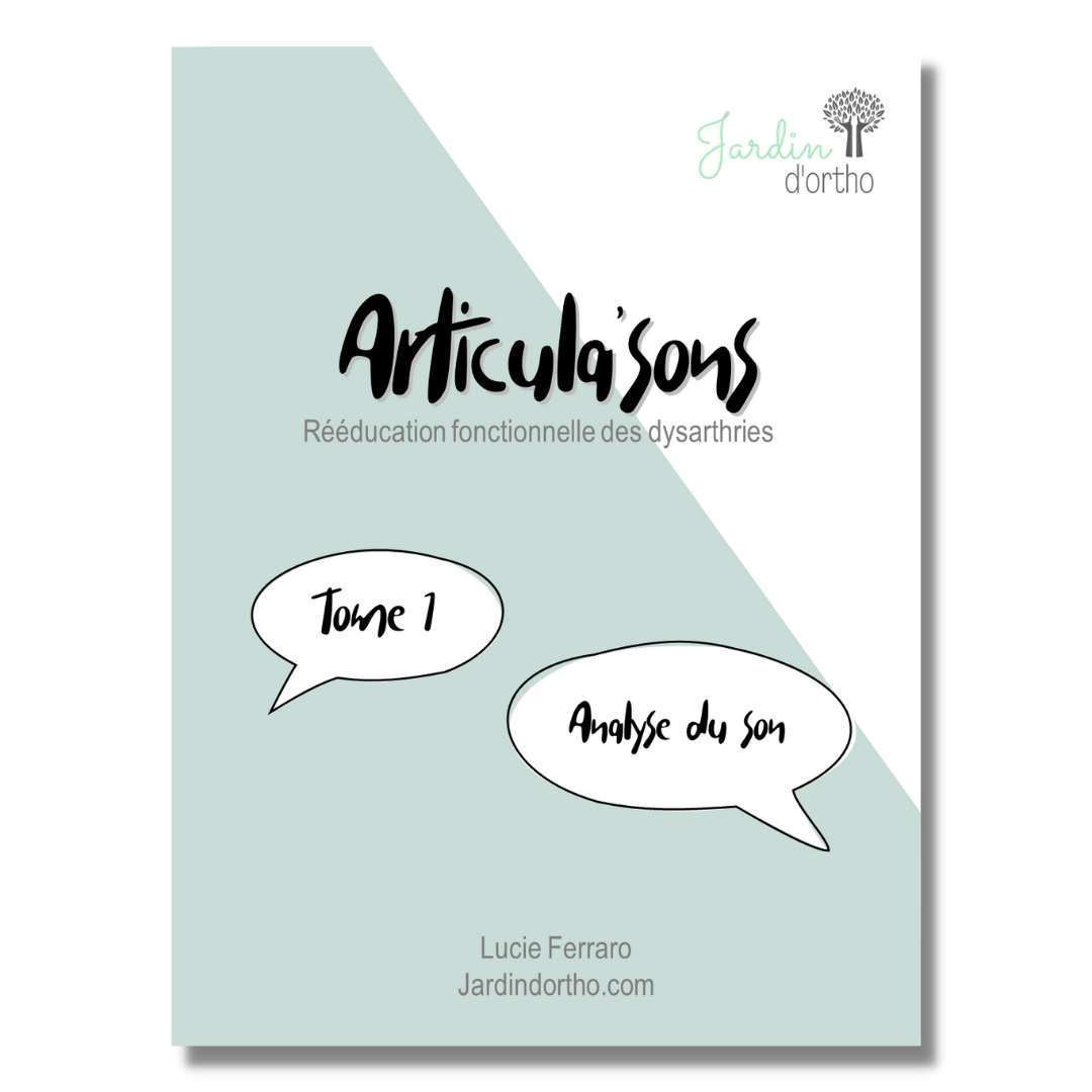 Articula'sons - Tome 1 - Analyse du son